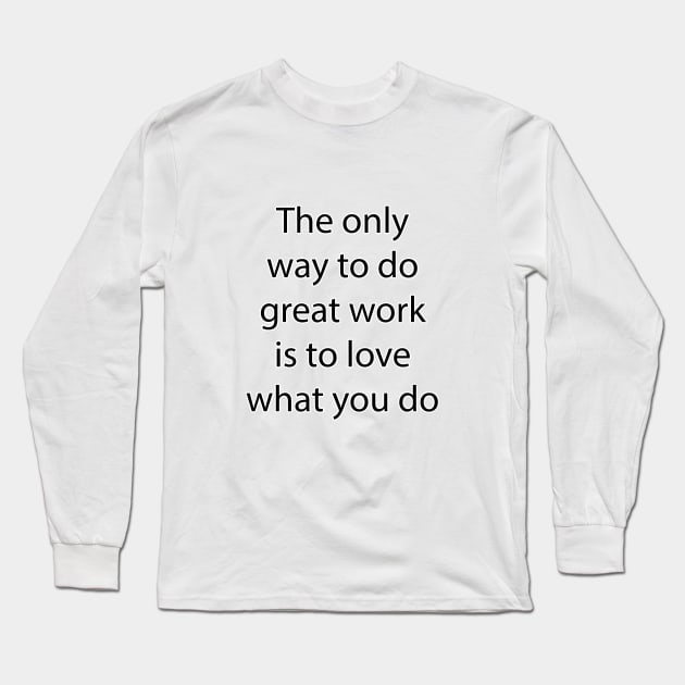 Inspirational Quote 6 Long Sleeve T-Shirt by Park Windsor